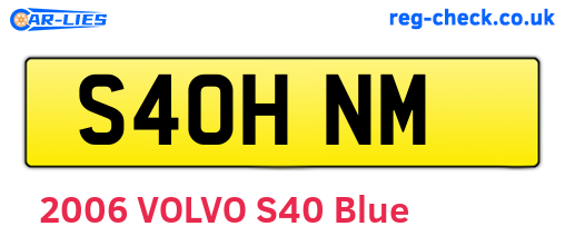 S40HNM are the vehicle registration plates.