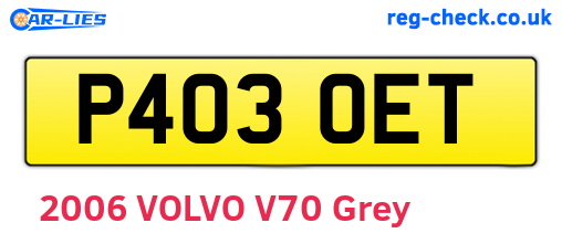 P403OET are the vehicle registration plates.