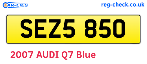SEZ5850 are the vehicle registration plates.