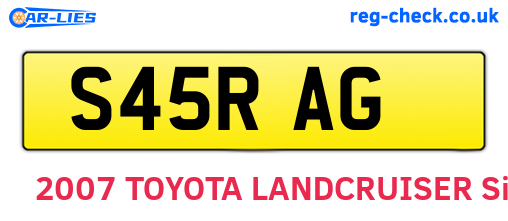 S45RAG are the vehicle registration plates.