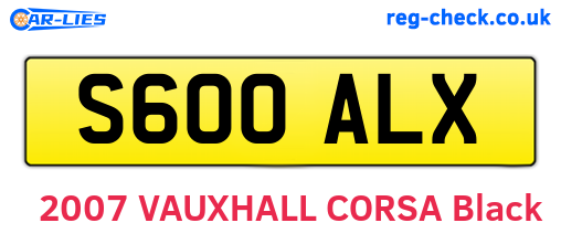 S600ALX are the vehicle registration plates.