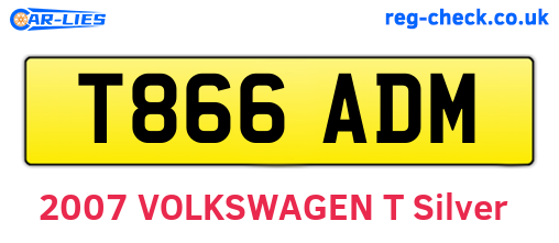 T866ADM are the vehicle registration plates.