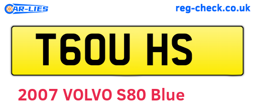 T60UHS are the vehicle registration plates.