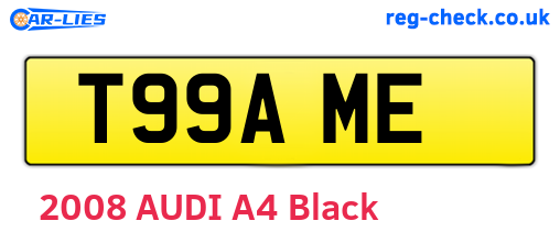 T99AME are the vehicle registration plates.