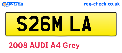 S26MLA are the vehicle registration plates.