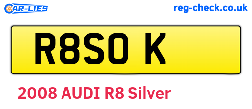 R8SOK are the vehicle registration plates.