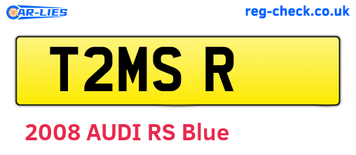 T2MSR are the vehicle registration plates.