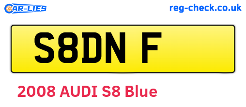 S8DNF are the vehicle registration plates.
