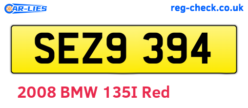 SEZ9394 are the vehicle registration plates.