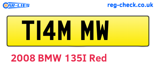 T14MMW are the vehicle registration plates.