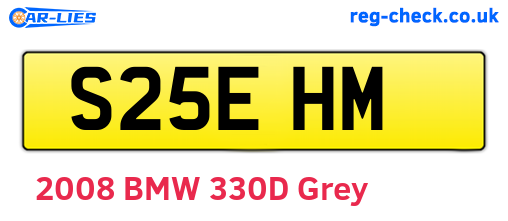 S25EHM are the vehicle registration plates.