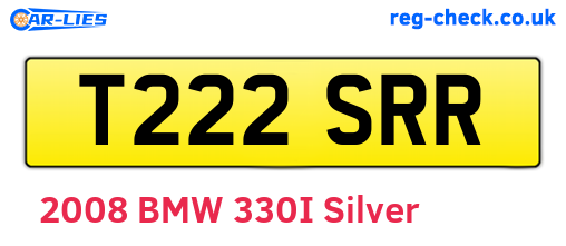T222SRR are the vehicle registration plates.