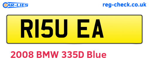 R15UEA are the vehicle registration plates.