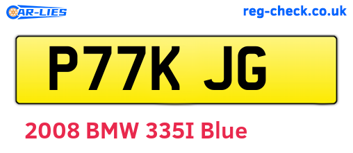 P77KJG are the vehicle registration plates.