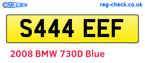 S444EEF are the vehicle registration plates.
