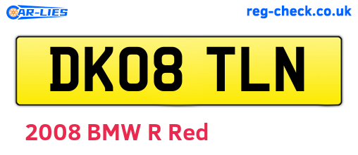 DK08TLN are the vehicle registration plates.
