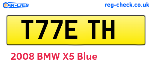 T77ETH are the vehicle registration plates.