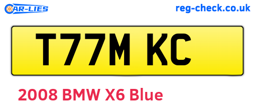 T77MKC are the vehicle registration plates.