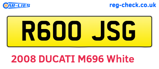 R600JSG are the vehicle registration plates.