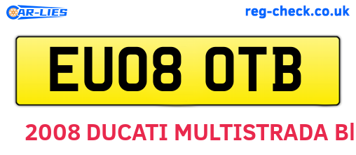 EU08OTB are the vehicle registration plates.
