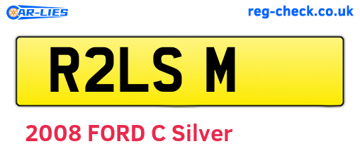 R2LSM are the vehicle registration plates.