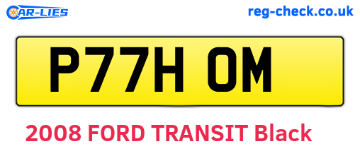 P77HOM are the vehicle registration plates.
