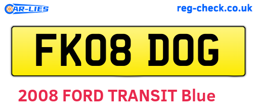 FK08DOG are the vehicle registration plates.