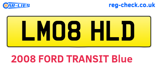 LM08HLD are the vehicle registration plates.
