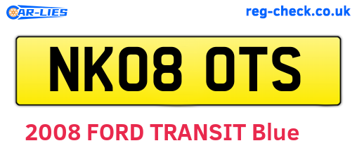 NK08OTS are the vehicle registration plates.