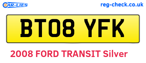 BT08YFK are the vehicle registration plates.