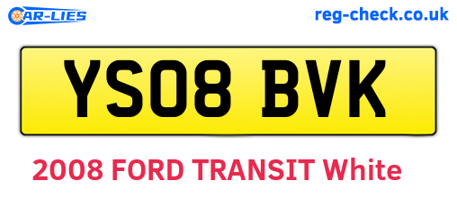 YS08BVK are the vehicle registration plates.
