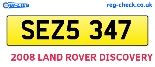 SEZ5347 are the vehicle registration plates.