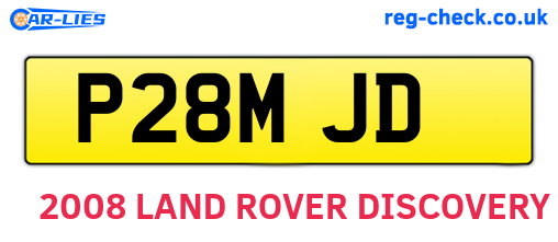 P28MJD are the vehicle registration plates.