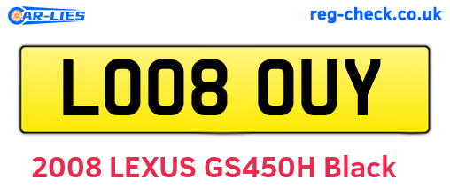 LO08OUY are the vehicle registration plates.