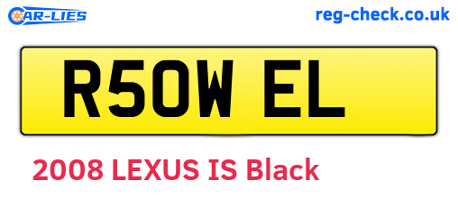 R50WEL are the vehicle registration plates.