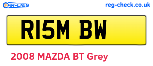 R15MBW are the vehicle registration plates.