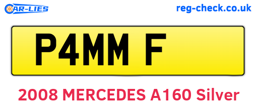 P4MMF are the vehicle registration plates.