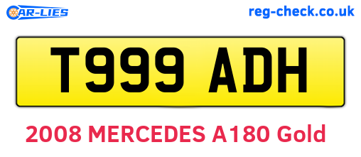 T999ADH are the vehicle registration plates.
