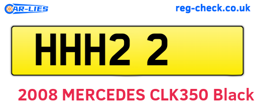 HHH22 are the vehicle registration plates.