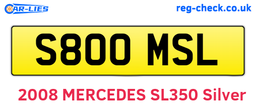 S800MSL are the vehicle registration plates.
