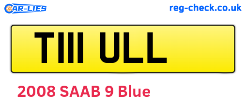 T111ULL are the vehicle registration plates.