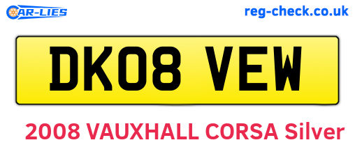 DK08VEW are the vehicle registration plates.