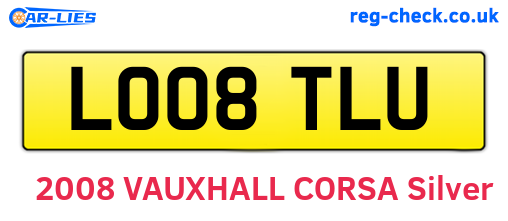LO08TLU are the vehicle registration plates.