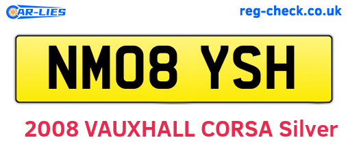 NM08YSH are the vehicle registration plates.