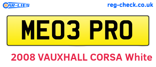 ME03PRO are the vehicle registration plates.