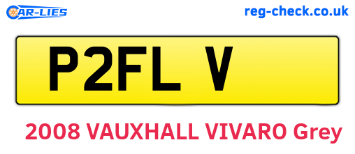 P2FLV are the vehicle registration plates.