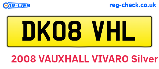 DK08VHL are the vehicle registration plates.