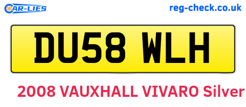 DU58WLH are the vehicle registration plates.