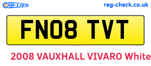 FN08TVT are the vehicle registration plates.