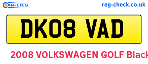 DK08VAD are the vehicle registration plates.